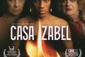 Casa Izabel: A Haunting Brazilian Drama Exploring Gender Identity, Political Oppression, and Hidden Desires in 1970s Brazil