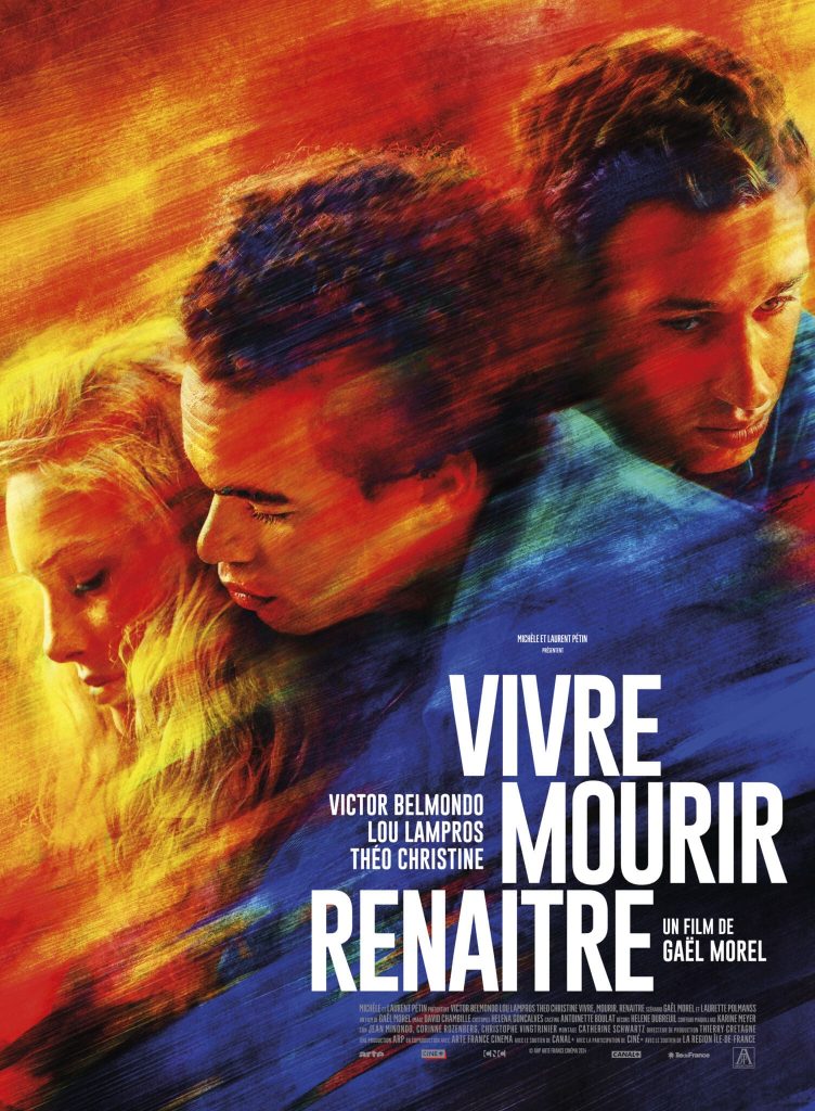 Vivre, Mourir, Renaître (French) [To Live, To Die, To Live Again]