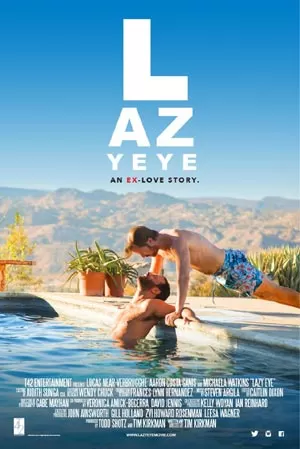 Lazy Eye (2016) – Can You Ever Rekindle Lost Love? Lazy Eye (2016) – Can You Ever Rekindle Lost Love?